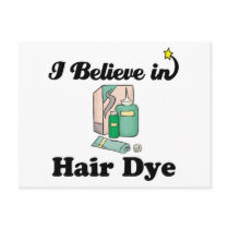 i believe in hair dye postcard