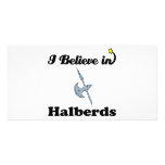 i believe in halberds photo cards