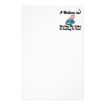 i believe in having my cake and eating it too personalized stationery