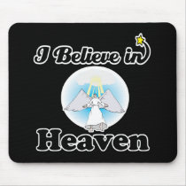 i believe in heaven mousemats
