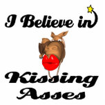 i believe in kissing asses photo sculptures