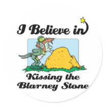 i believe in kissing the blarney stone sticker