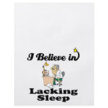 i believe in lacking sleep flyers