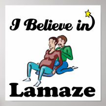 i believe in lamaze poster