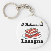 i believe in lasagne keychain