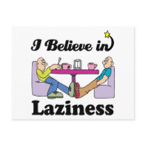 i believe in laziness postcards