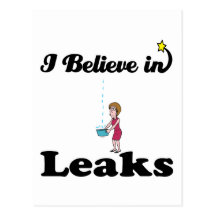 i believe in leaks postcards