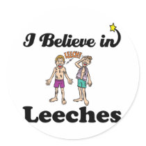 i believe in leeches round sticker