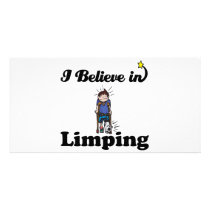 i believe in limping photo greeting card