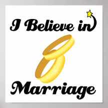 i believe in marriage poster