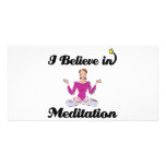 i believe in meditation photo cards