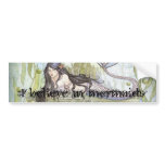 I believe in mermaids bumper stickers