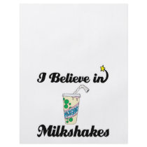 i believe in milkshakes full color flyer