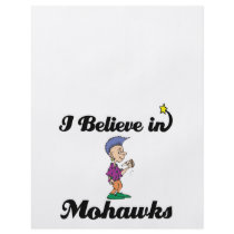 i believe in mohawks personalized flyer