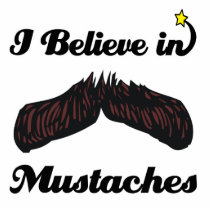 i believe in moustaches cut outs