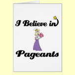 i believe in pageants cards