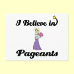 i believe in pageants postcards