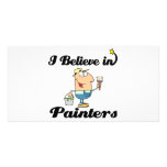 i believe in painters photo cards