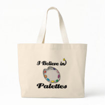 i believe in palettes canvas bag