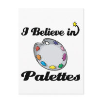 i believe in palettes post card
