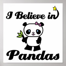 i believe in pandas posters