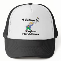 i believe in paper aeroplanes trucker hats