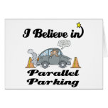 i believe in parallel parking cards