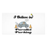i believe in parallel parking photo cards