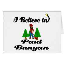 i believe in paul bunyan card