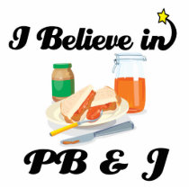 i believe in PB and J Photo Cut Out