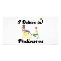 i believe in pedicures customised photo card