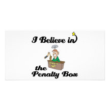 i believe in penalty box customized photo card
