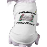 i believe in picket fences pet clothing