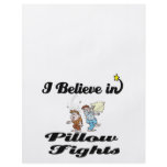 i believe in pillow fights flyers