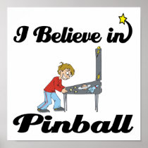 i believe in pinball poster