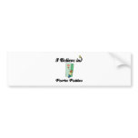 i believe in porta potties bumper stickers