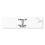 i believe in portable potties bumper stickers