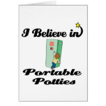 i believe in portable potties cards