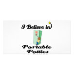 i believe in portable potties photo cards