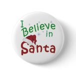 I Believe in Santa buttons