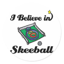 i believe in skeeball round sticker