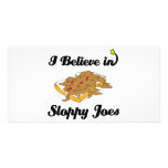 i believe in sloppy joes customized photo card