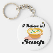 i believe in soup keychain