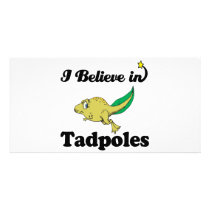 i believe in tadpoles customised photo card