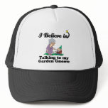 i believe in talking to garden gnome hats