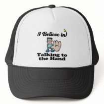 i believe in talking to the hand mesh hat