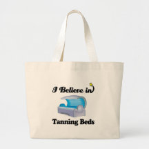 i believe in tanning beds tote bags