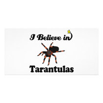 i believe in tarantulas customized photo card