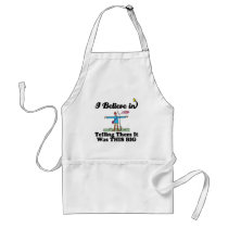 i believe in telling it was this big fish apron