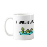 I Believe in the Loch Ness Monster mugs